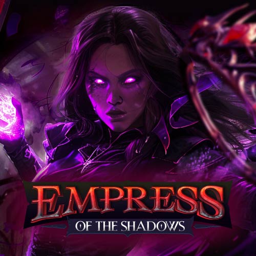 Empress of the Shadows