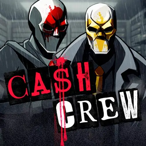 Cash Crew
