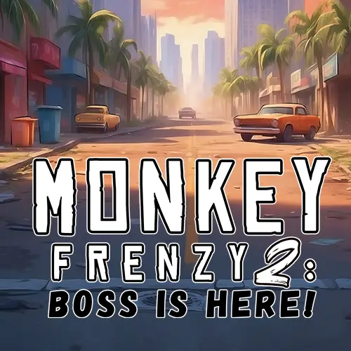 Monkey Frenzy 2 Boss is Here