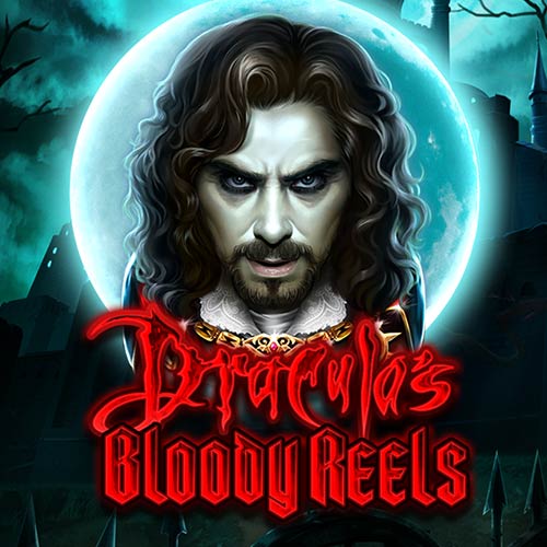 Draculas Bloody Reels