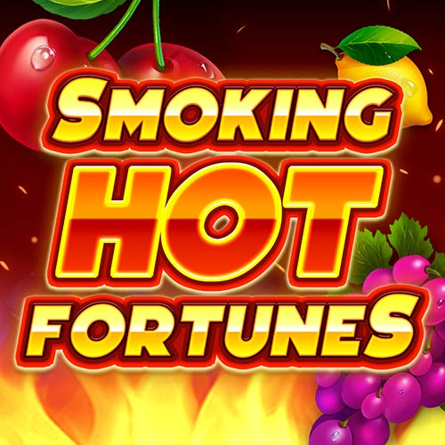 Smoking Hot Fortunes