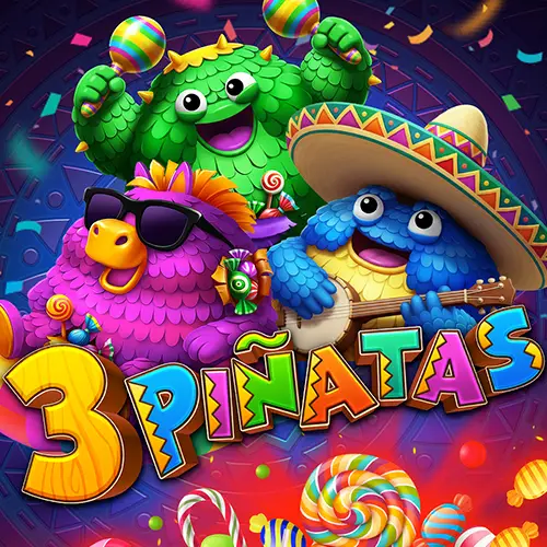 3 Pinatas