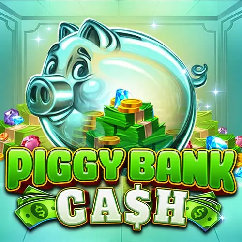 Piggy Bank Cash