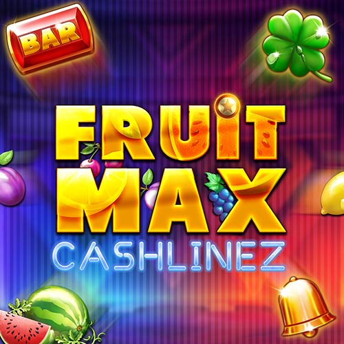 FruitMax Cashlinez