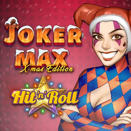 Joker Max HitnRoll XMas Edition