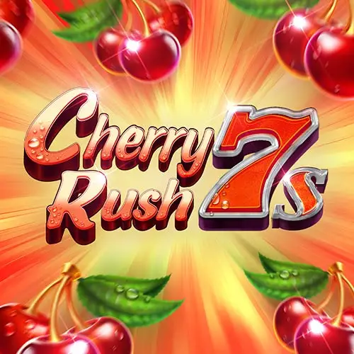 Cherry Rush 7s