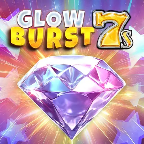 Glow Burst 7s
