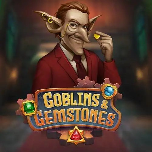 Goblins and Gemstones