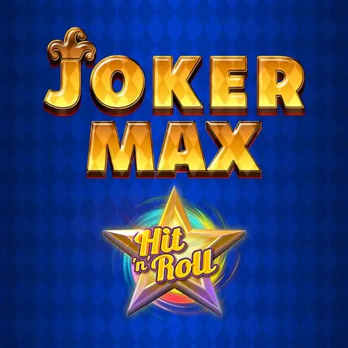 Joker Max Hit N Roll