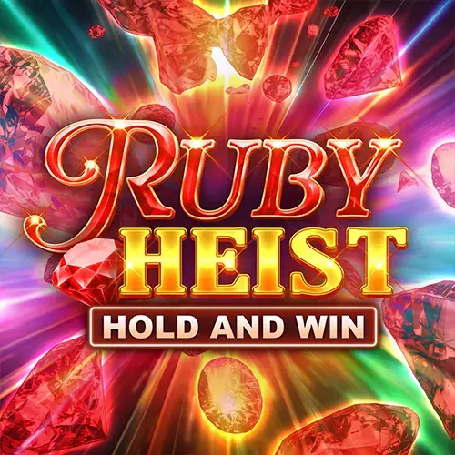Ruby Heist Hold and Win