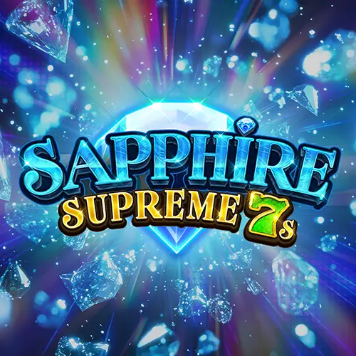 Sapphire Supreme 7s