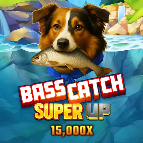 Bass Catch SUPER UP