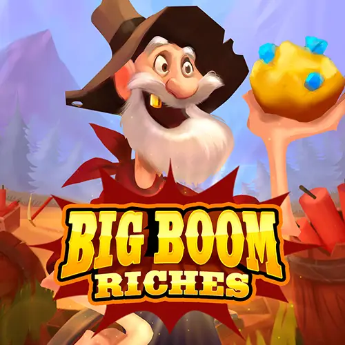 Big Boom Riches