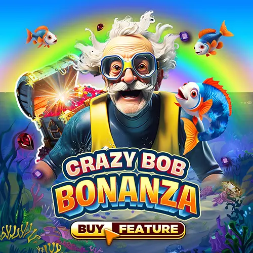 Crazy Bob Bonanza