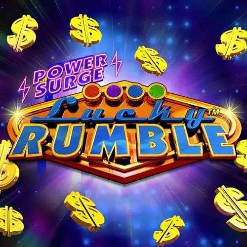 Lucky Rumble Power Surge
