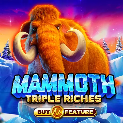 Mammoth Triple Riches