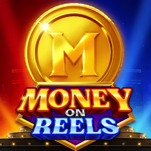 Money On Reels