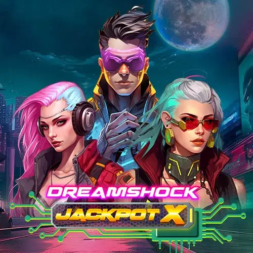 Dreamshock Jackpot X