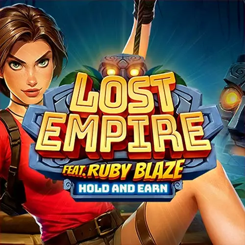 Lost Empire Featuring Ruby Blaze