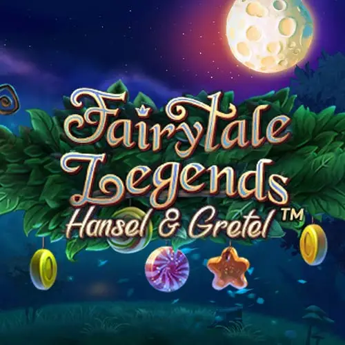 Fairytale Legends Hansel and Gretel