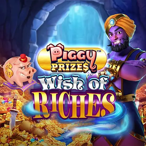 Piggy Prizes Wish of Riches