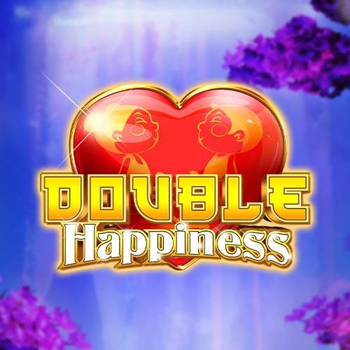 Double Happiness