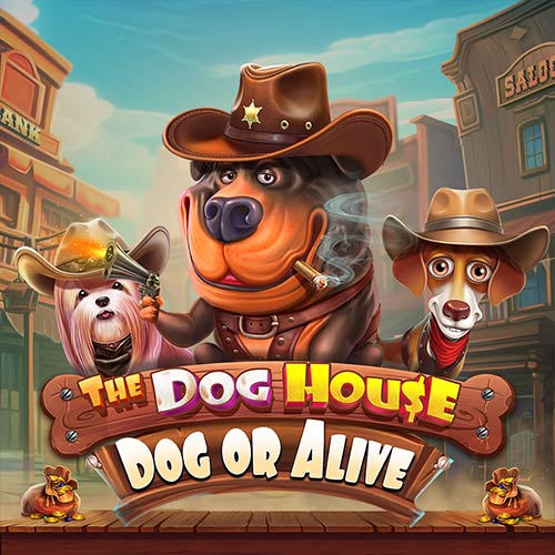 The Dog House Dog or Alive