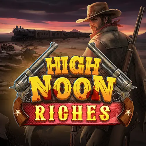High Noon Riches