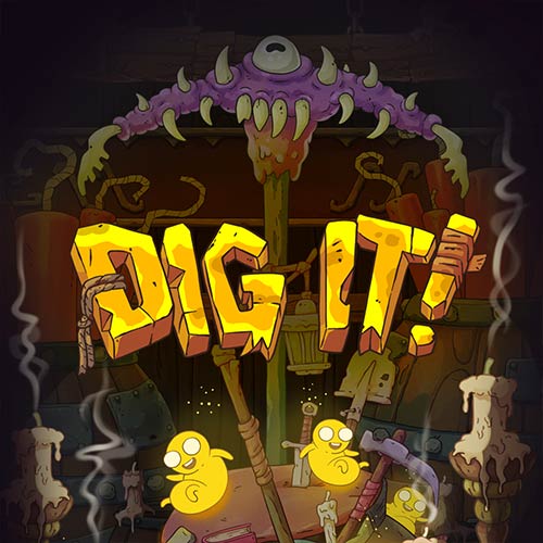Dig It