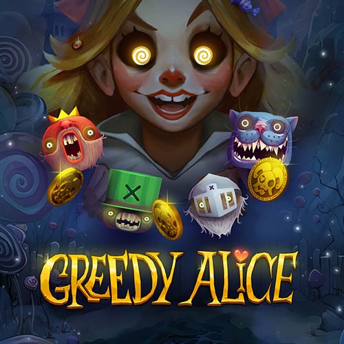 Greedy Alice
