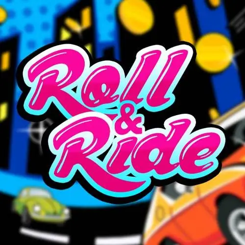 Roll & Ride
