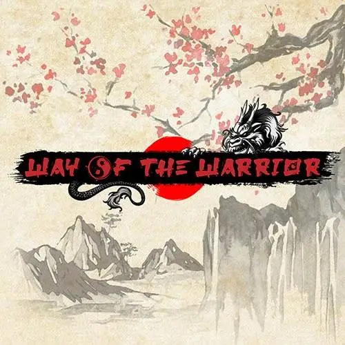 Way of the Warrior