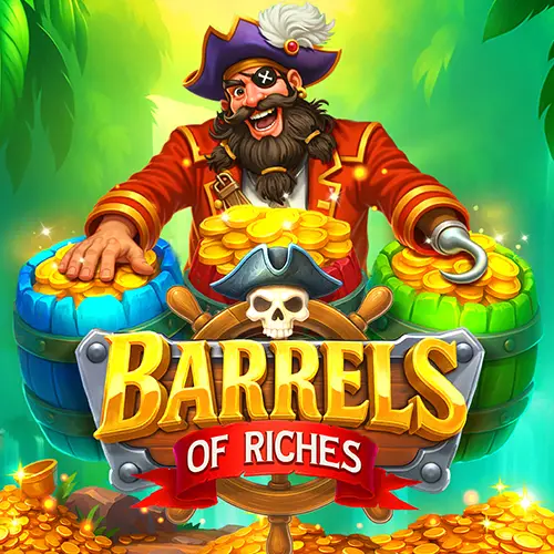Barrels of Riches
