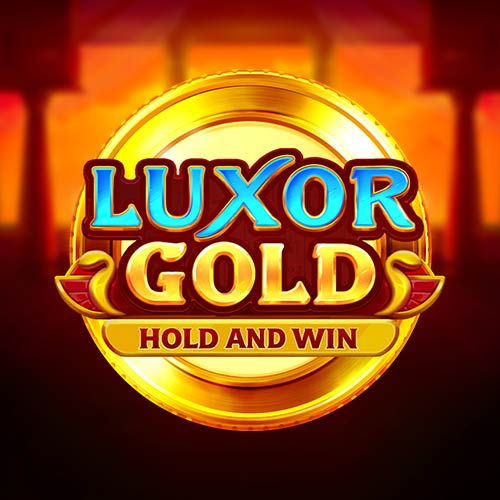 Luxor Gold Hold and Win