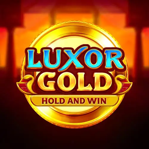 Luxor Gold Hold and Win