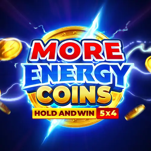 More Energy Coins Hold and Win