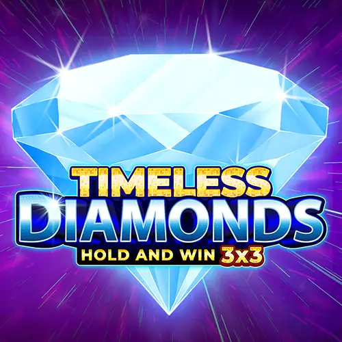 Timeless Diamonds Hold and Win