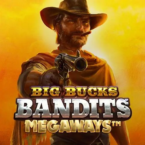 Big Bucks Bandits Megaways