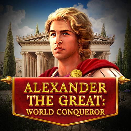 Alexander The Great World Conqueror