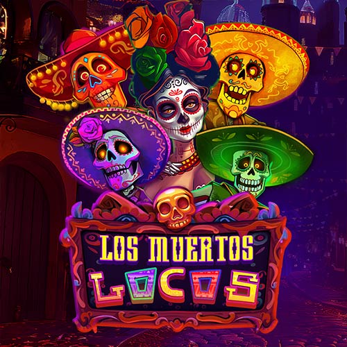 Los Muertos Locos