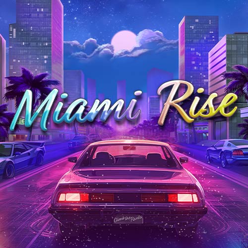 Miami Rise