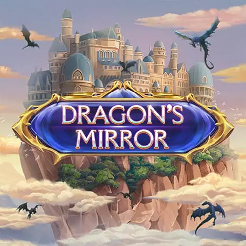 Dragons Mirror