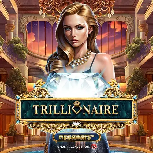 Trillionaire Megaways