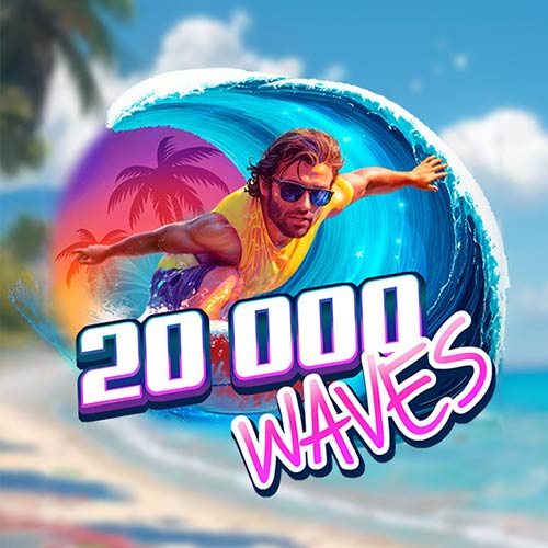 20 000 Waves