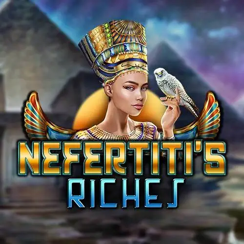 Nefertiti's riches
