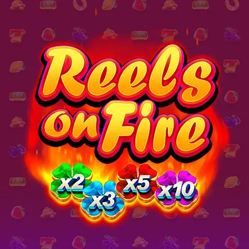 Reels on Fire