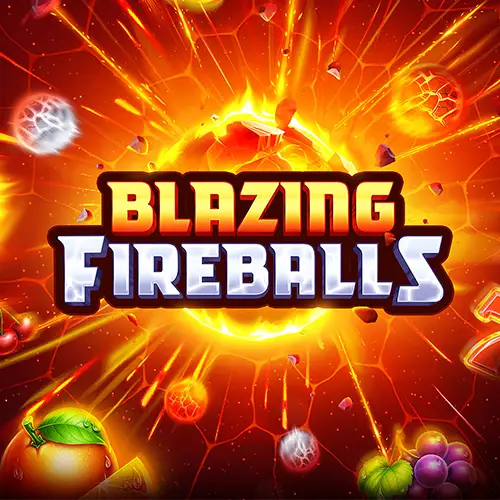 Blazing Fireballs