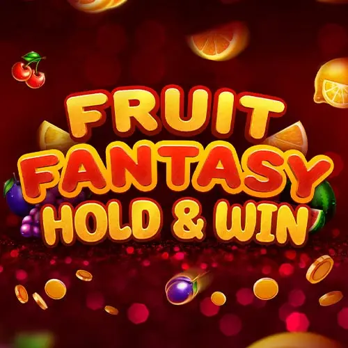 Fruit Fantasy Hold And Win