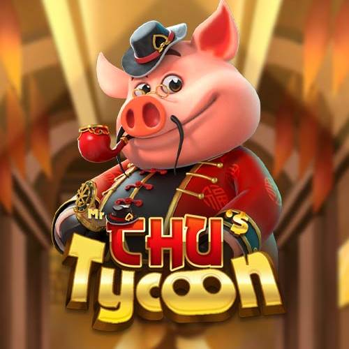 Mr Chu Tycoon