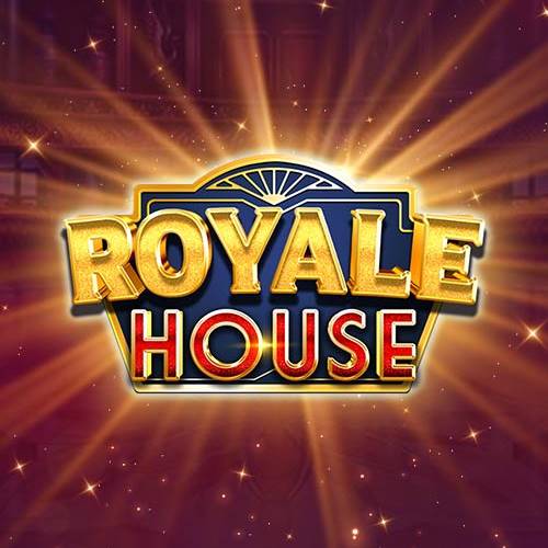 Royale House